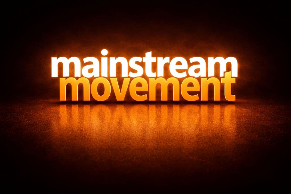 Mainstream Movement